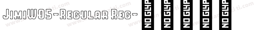 JimiW05-Regular Reg字体转换